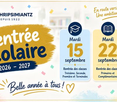 Rentrée Scolaire 2026 – 2027